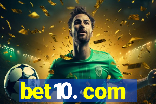bet10. com